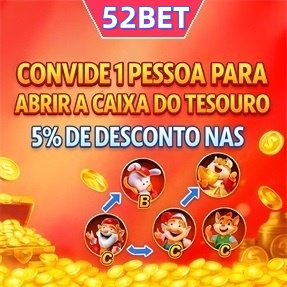 52bet Indique amigos para receber um bônus